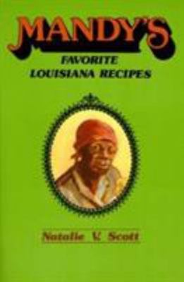 Mandy's Favorite Louisiana Recipes by