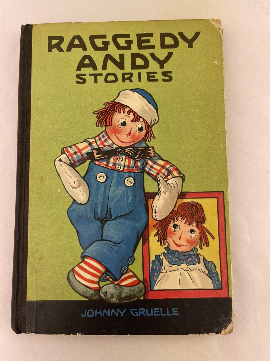 1920 FIRST EDITION Raggedy Ann Andy Stories Good Condition Johnny