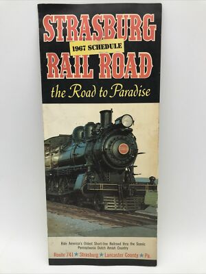 1967 STRASBURG RAIL ROAD TO PARADISE Oldest Short Line Train Schedule Fares Map