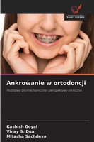 Ankrowanie W Ortodoncji Podstawy Biomechaniczne I Perspektywy Kliniczne Buch