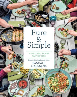 Pure and Simple: A Natural Food Way of Life - Hardcover - VERY GOOD
