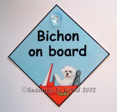 Bichon Frise Kunstschild Hund an Bord Auto aus Originalgemälde von Suzanne Le Good