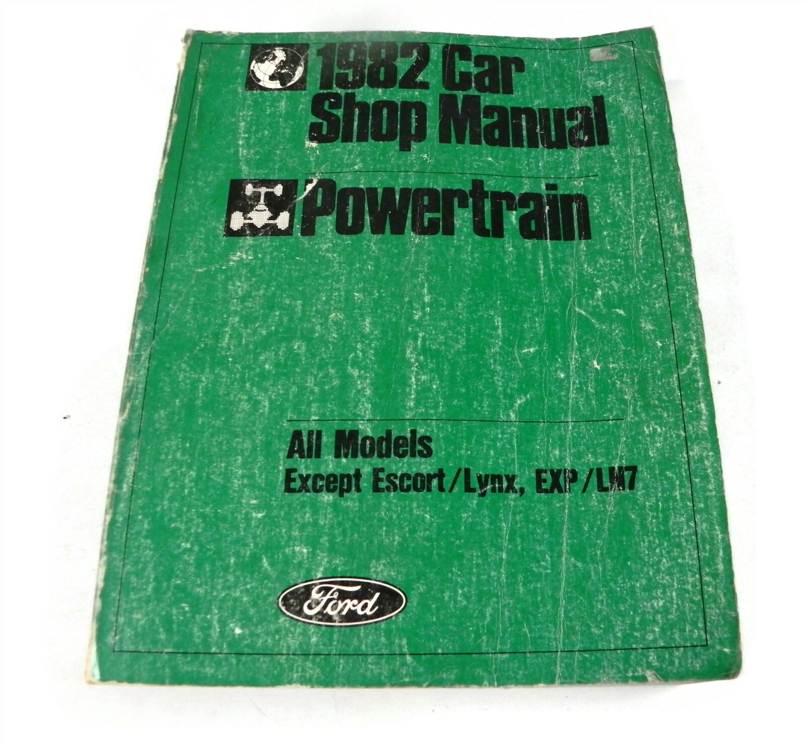 1982 FORD CAR  DEALER SERVICE SHOP REPAIR MANUAL ALL MODELS EXCEPT ESCORT LYNX