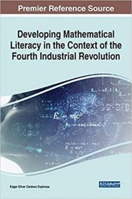 Edgar Oliver Ca Developing Mathematical Literacy in the  (Paperback) (UK IMPORT)