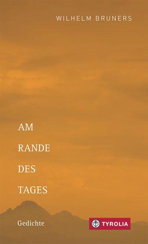 Thumbnail - Am Rande Des Tages | Gedichte | Wilhelm Bruners | Taschenbuch | 96 S.