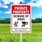 Private Property Beware of Dog Sign,Property is Protected by Video
