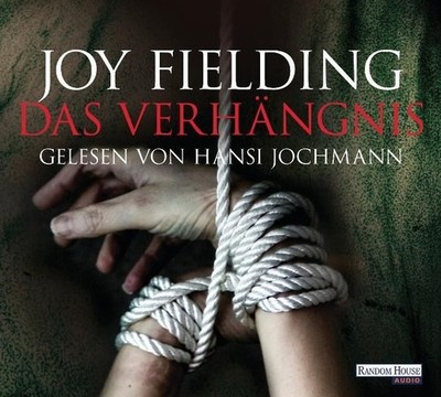 Das Verhängnis Fielding, Joy, Hansi Jochmann und Kristian Lutze: