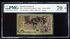 2025 Florida 1/2 Goldback Spes Alpha 1/2000 oz 24k Goldback Foil Note PMG 70*