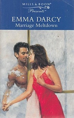 Marriage Meltdown (Presents S.) by Darcy, Emma 0263803562 FREE Shipping