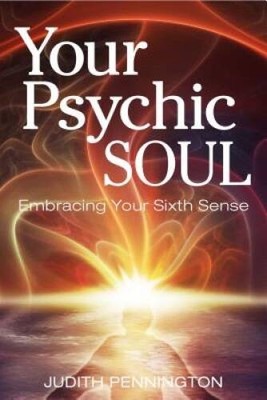 Your Psychic Soul - Paperback By Judith Pennington - VERY GOOD