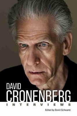 David Schwartz David Cronenberg (Paperback) Conversations with Filmmakers Series