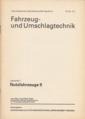 Buch: Fahrzeug- und Umschlagtechnik, Edel, Peter. 1974, ohne Verlagsangaben