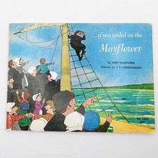 If You Sailed On The Mayflower 1620 Ann McGovern Vintage Childrens Pilgrim Book