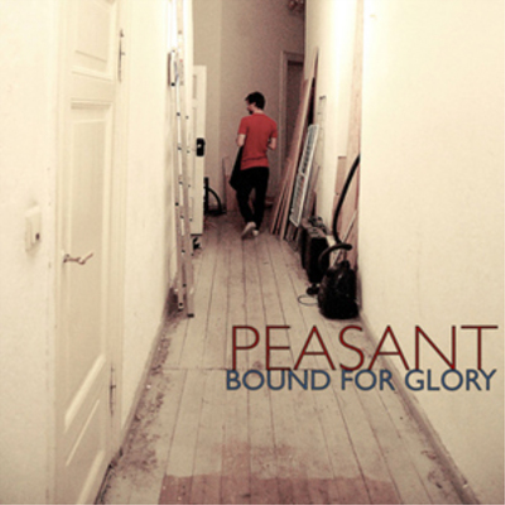 Peasant Bound for Glory (CD) Album
