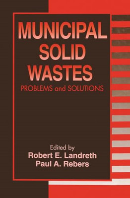 Municipal Solid Wastes: Problems and Solutions - Paperback / softback NEW Landre