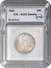 1902 Barber Quarter 25C ICG AU53 Details About Uncirculated Scratched