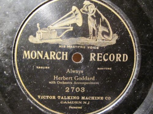 VICTOR MONARCH 1903 EMILIO DE GOGORZA as Herbert Goddard Always 2703 Record;