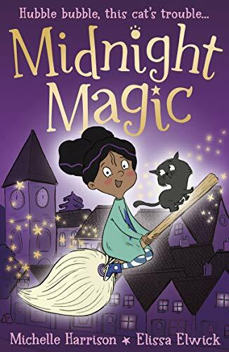 Midnight Magic: 1 By Michelle Harrison, Elissa Elwick