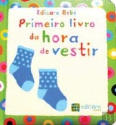 Primeiro livro da hora de vestir (Portuguese Edition)