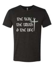 The Way The Truth and The Life Inspirational Christian Premium Tri Blend Tshirt
