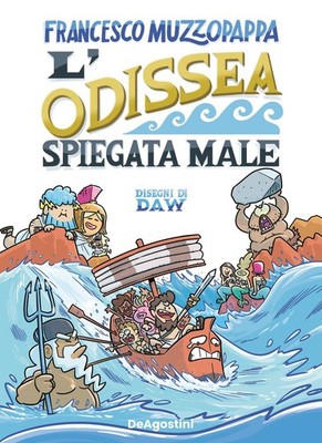 Buch - Francesco Muzzopappa - Die böse erklärte Odyssee - De Agostini
