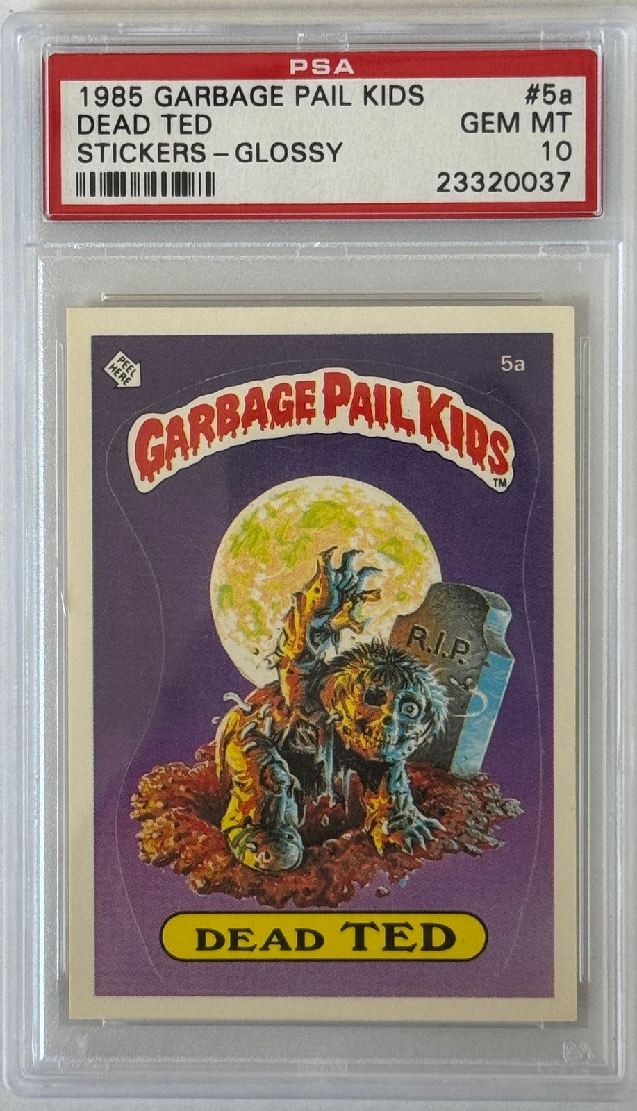 1985 TOPPS GARBAGE PAIL KIDS SERIES 1 5A DEAD TED GLOSSY PSA 10 23320037