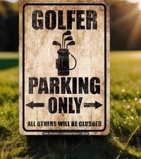 Golfer Parking Only Humorous Metal Tin Sign - Vintage Golf Decor new 12x8
