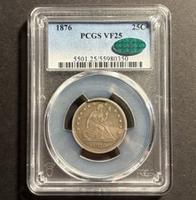1876 Seated Liberty Quarter — PCGS VF25 CAC ✅ Centennial Year 🔥 