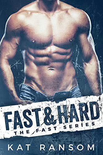 Fast & Hard: A Formula 1 Romance (The Fast Series)-Kat Ransom