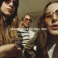 Vinile - Haim - Something To Tell You (2 Lp) - Columbia -D- Neu