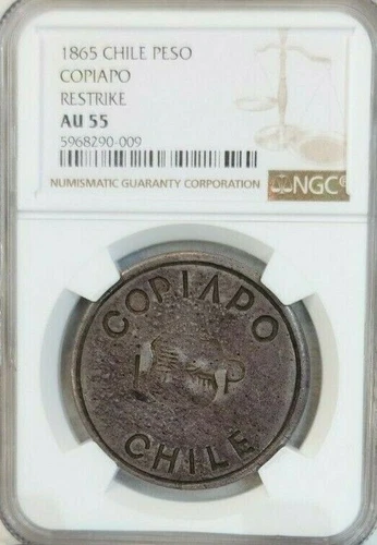 1865 CHILE SILVER 1 PESO COPIAPO RESTRIKE NGC AU 55 RARE HIGH GRADE