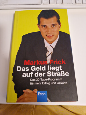 Das Geld liegt auf der Straße: Das 30-Tage-Programm... | Buch | Zustand gut