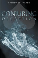 Conjuring Deception Camilo Iribarren Taschenbuch Kartoniert / Broschiert 2015