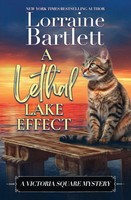A Lethal Lake Effect Lorraine Bartlett Taschenbuch The Victoria Square Mysteries