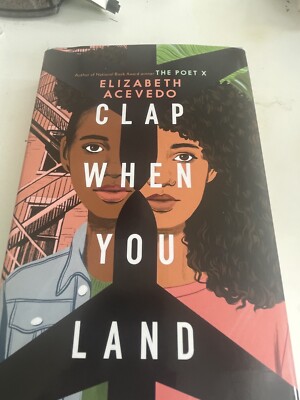 Clap When You Land by Elizabeth Acevedo