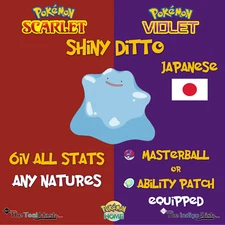Shiny Ditto ✨Japanese, Masuda ✨ 6IV ✨ All natures ✨ Pokemon Scarlet & Violet