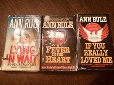 Ann Rule Lot 3 True Crime Murder Fever Heart , Lying In Wait   Paperback Books