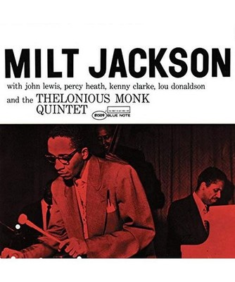 Milt Jackson With John Lewis, Percy Heath, Kenny Clarke, Lou Donaldson And The T