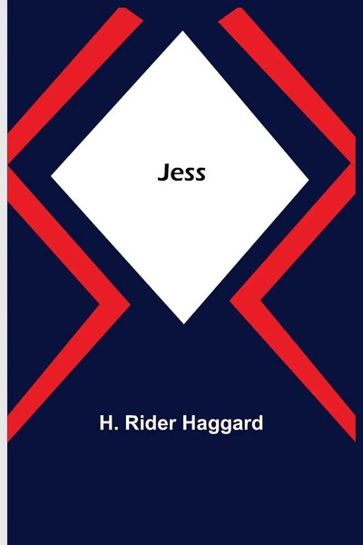 H. Rider Haggard | Jess | Taschenbuch | Englisch (2022) | Alpha Editions-image