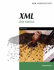 New Perspectives on XML, Second Edition, Comprehensive Perfect Pa