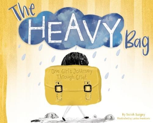 Sarah Surgey The Heavy Bag (Copertina rigida)
