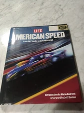 LIFE AMERICAN SPEED DIRT TRACKS INDY NASCAR BY MARIO ANDRETTI AND JEFF GORDON