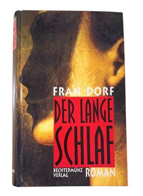 ''Der lange Schlaf'' von Fran Dorf (gebunden /Linzenzausgabe 1998)