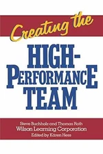 Creating the High Performance - Paperback, by Buchholz Steve; Roth - Acceptable