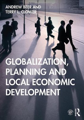 Globalisierung, Planung und lokale wirtschaftliche Entwicklung von Terry L. Clower (Engli