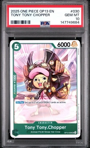 2025 ONE PIECE OP13-CARRYING ON HIS WILL #030 TONY TONY.CHOPPER PSA 10