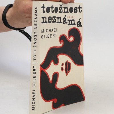 Totožnost neznámá  |  Michael Francis Gilbert