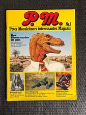 P. M. Peter Moosleitners interessantes Magazin  NR 1 - Erstausgabe Okt 1978 | 📕