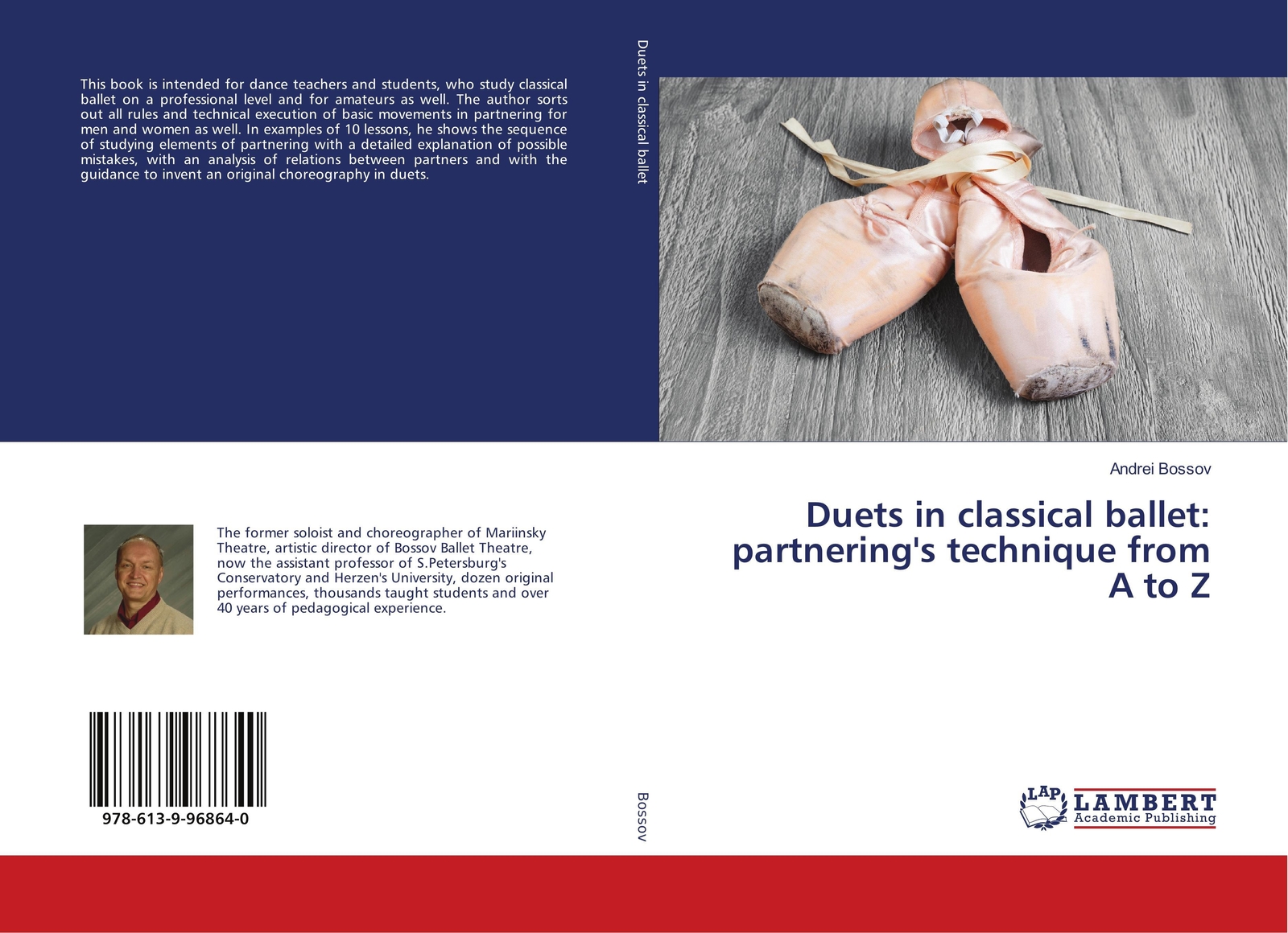 Duets In Classical Ballet: Partnering's Technique From A To Z | Andrei