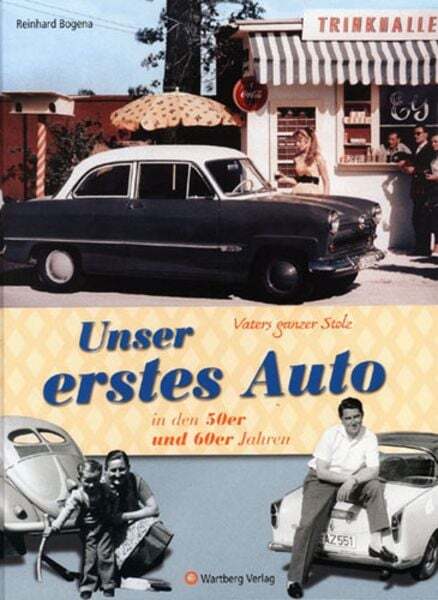 Thumbnail - Vaters Ganzer Stolz Unser Erstes Auto In Den 50er Und 60er Jahren